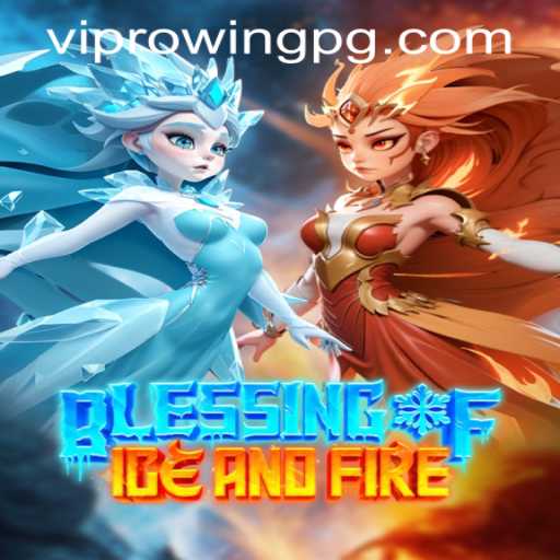 Exploring the World of Blessing of Ice and Fire: A Fusion of Fantasy RPG Mechanics